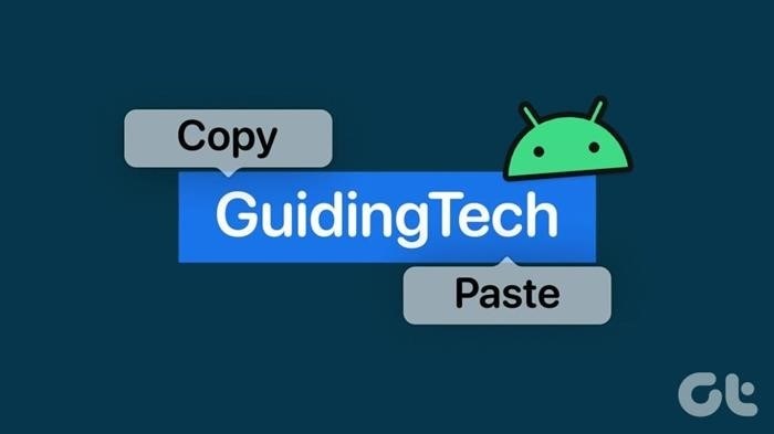 Как осуществить копирование и вставку текста на устройствах Android